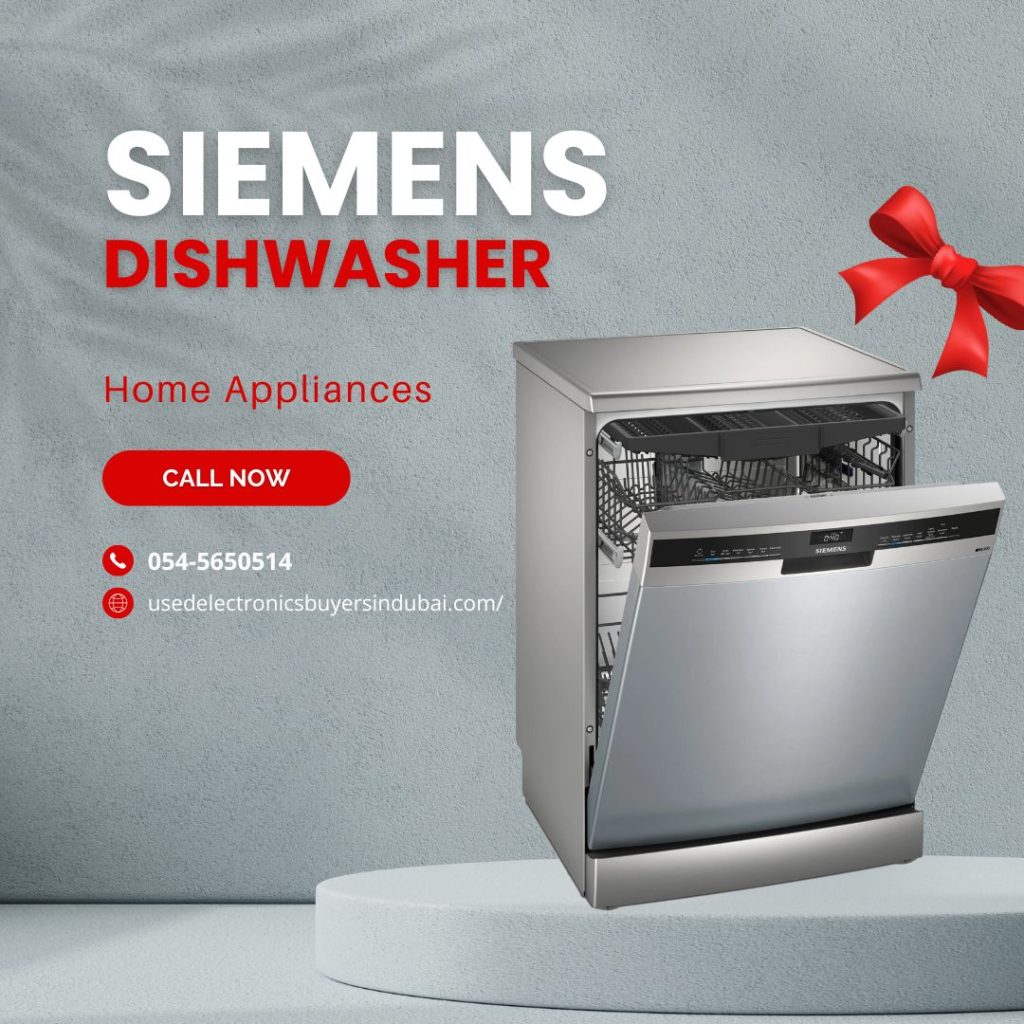 Sell Your Siemens Dishwasher in Dubai – Al Burj Al Ali Buyers