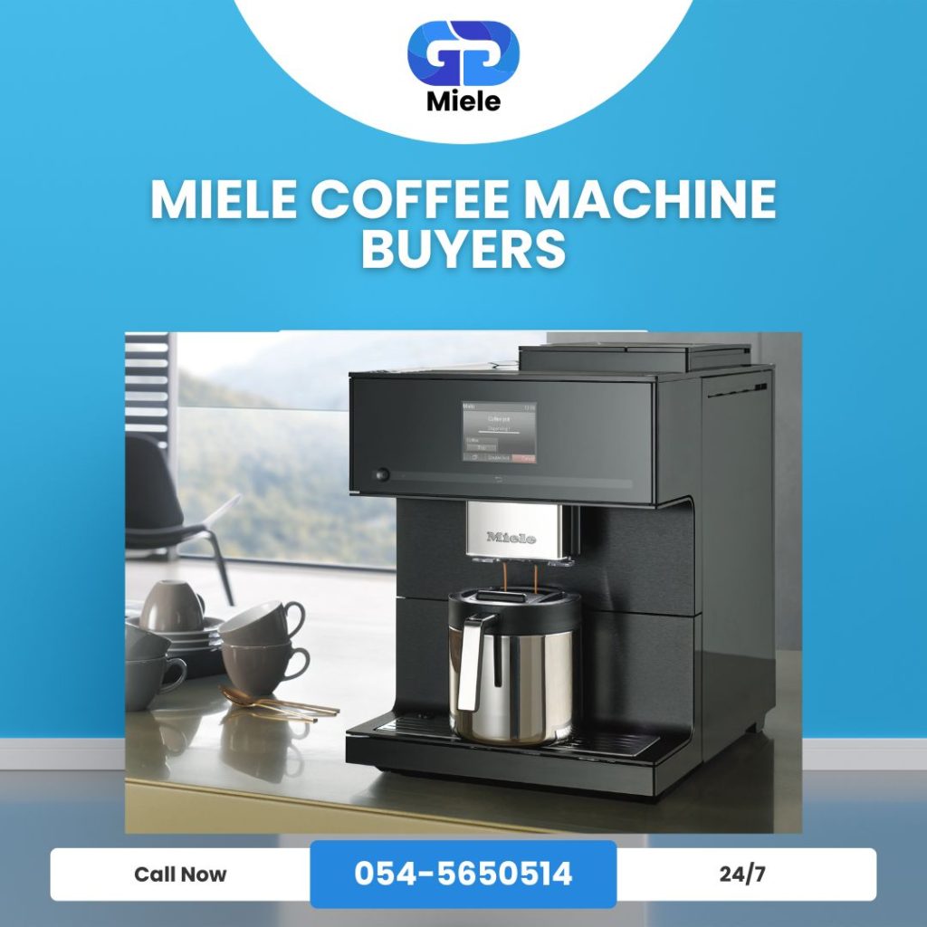 Used Miele Coffee Machine Buyers in Dubai – Instant Cash Service